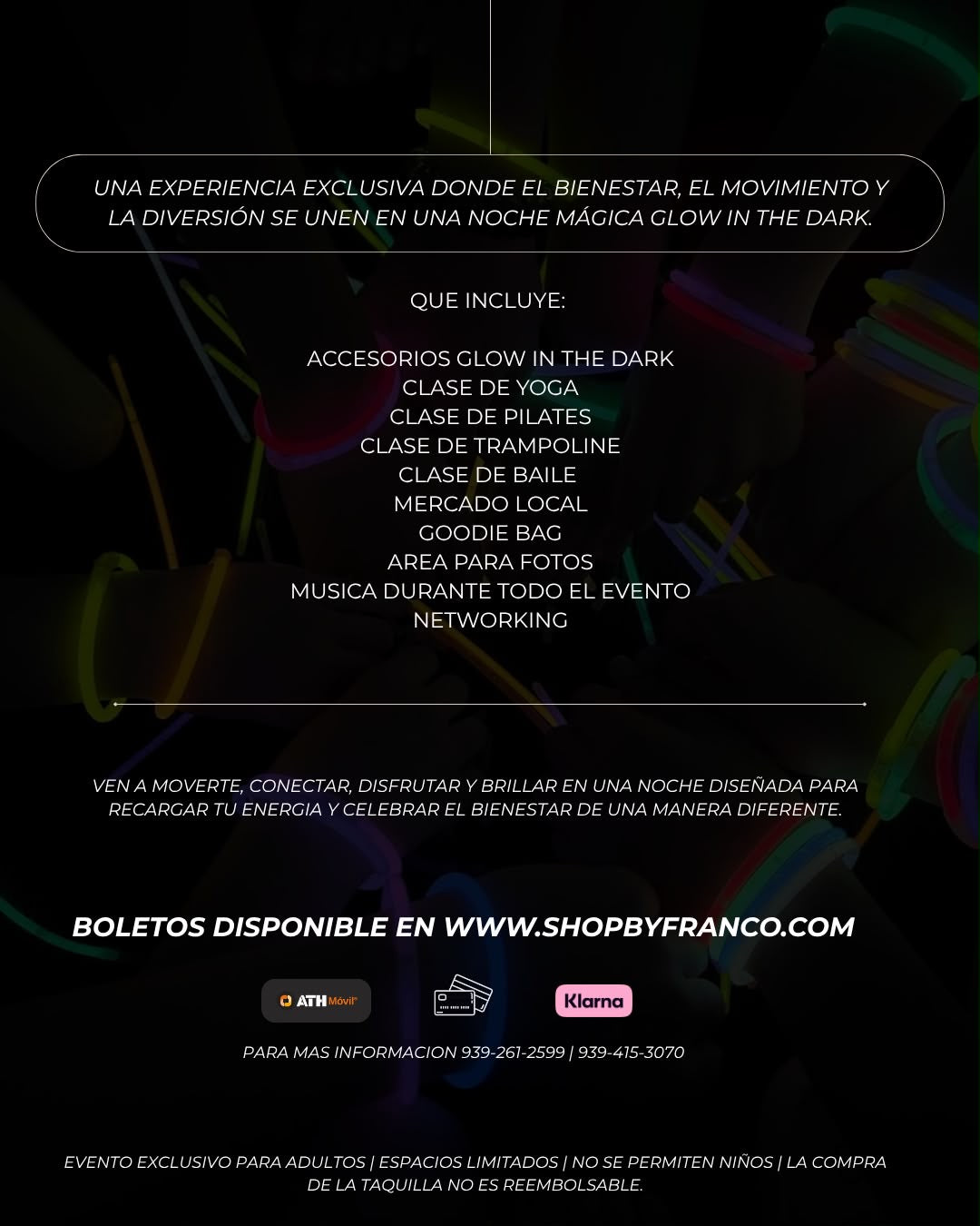 ✨ FRÁNCO GLOW NIGHT — GLOW IN THE DARK EXPERIENCE ✨